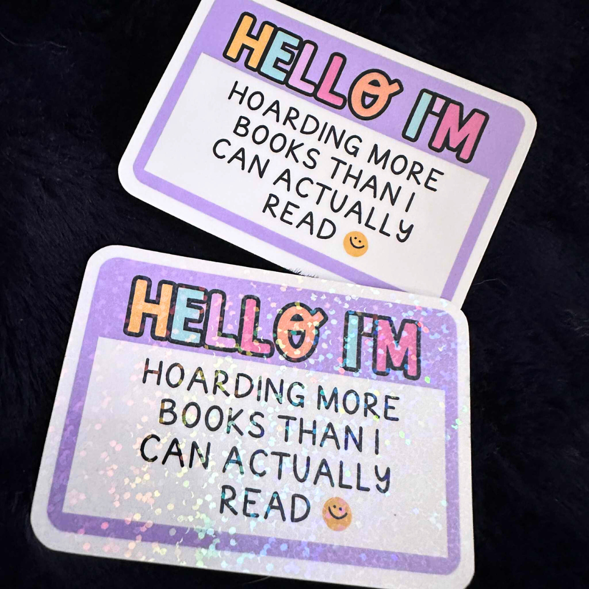 Hello, I'm hoarding books - Vinyl Die Cut Sticker