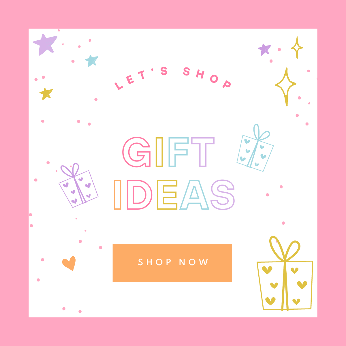 Gift Ideas