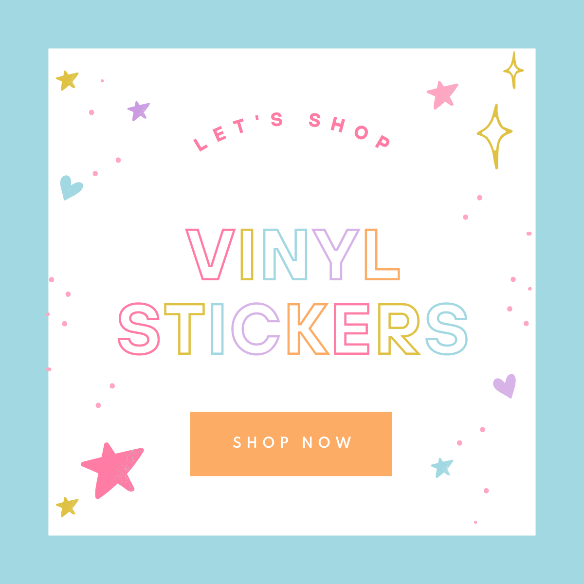 Vinyl Stickers