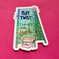 Plot Twist - Holo Overlay Sticker