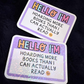 Hello, I'm hoarding books - Vinyl Die Cut Sticker