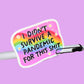 Pandemic Sh!t - Vinyl Die Cut Sticker