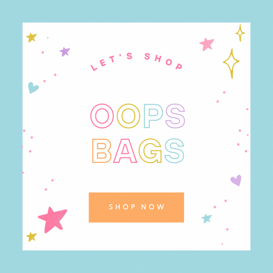 OOPS BAGS