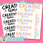 Creative Time Large Script Stickers
